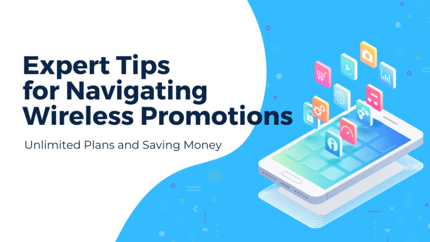 Navigating Wireless Promotions